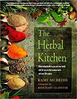 Herbal Kitchen by McBride & Gladstar (image for) Herbal Kitchen by McBride & Gladstar